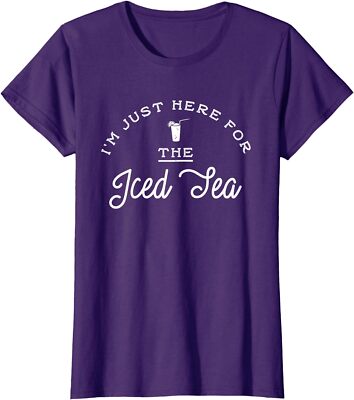 I'm Just Here For The Iced Tea Funny Warm Days Gift Ladies' Crewneck T-Shirt