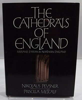 002: The Cathedrals of England: Midland, Eastern And ... by Metcalf, P. Hardback