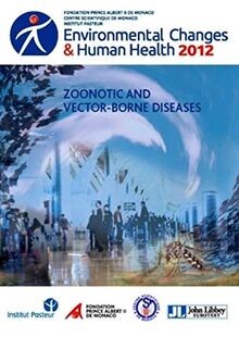 Environmental Changes  Human Health 2012 : Zoonoti... | Buch | Zustand sehr gut