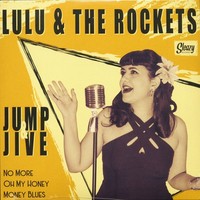 Lulu & The Rockets - Jump & Jive (7Inch, Ep, 45Rpm, Ep, Ps) - Singles Revival...