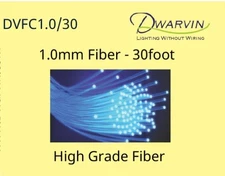 Dwarvin DVFC1.0/30 30ft, 1.0mm End Glow Fiber Optic Cable