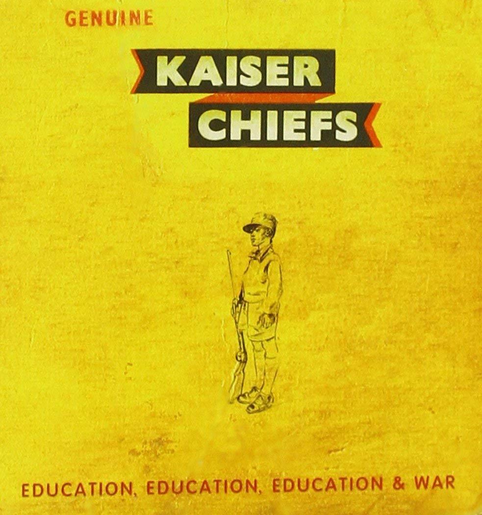 Kaiser Chiefs ~ Education, Education, Education & War NEW CD