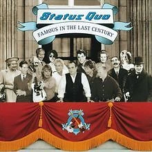 Famous in the Last Century von Status Quo | CD | Zustand sehr gut - Bild 1 von 1
