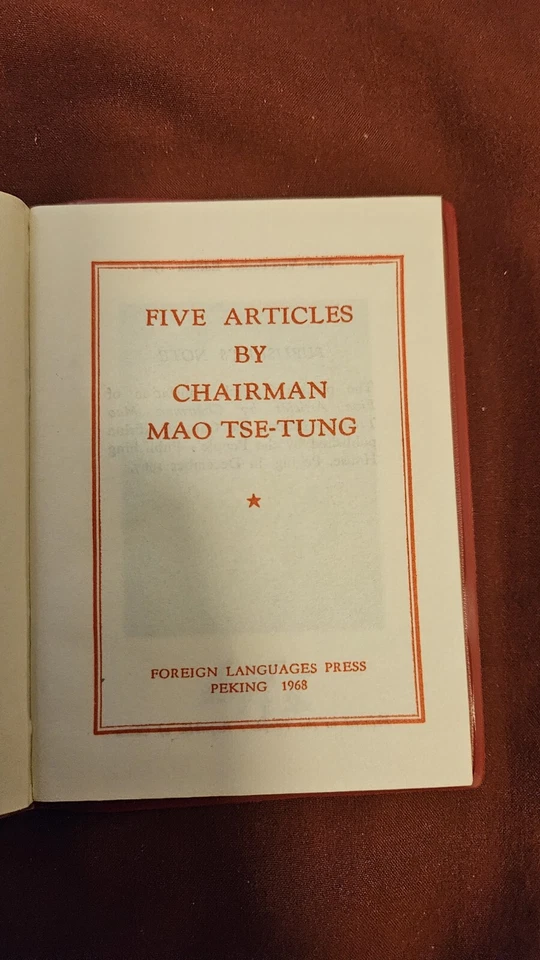 FIVE ARTICLES BY CHAIRMAN MAO TSE-TUNG, Rare Book, Pub. 1968, Mint Condition. — 第 3/4 张图片