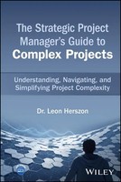 Leon Herszon | The Strategic Project Manager's Guide To Complex Projects | Buch
