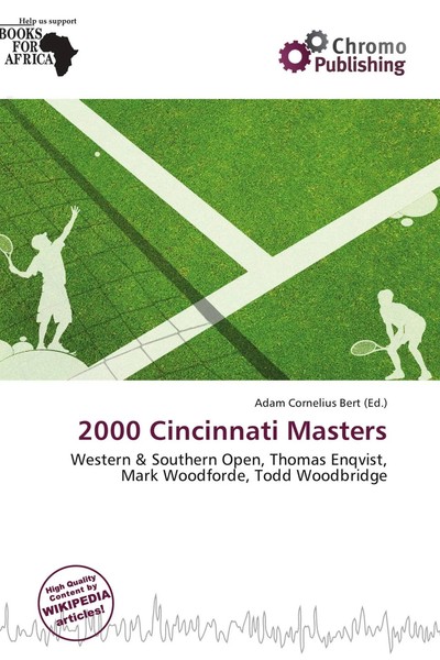 Adam Cornelius Bert | 2000 Cincinnati Masters | Taschenbuch | Englisch (2026)-image