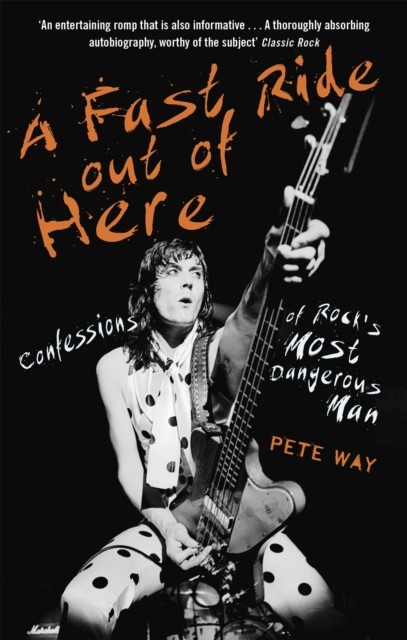 A Fast Ride Out of Here by Paul Rees (Paperback Book)