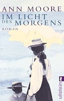 Im Licht des Morgens von Moore, Ann | Buch | Zustand sehr gut