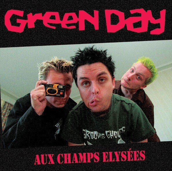 Green Day Aux Champs Elysees: Recorded Live at the Elysee-Montmartre, Pa (Vinyl)