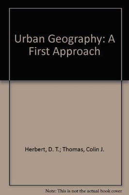 Herbert ?urban? Geography   A First..., Colin J. Thomas