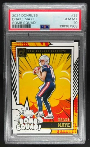 2024 Donruss Drake Maye Bomb Squad Rookie RC #28 Patriots PSA 10