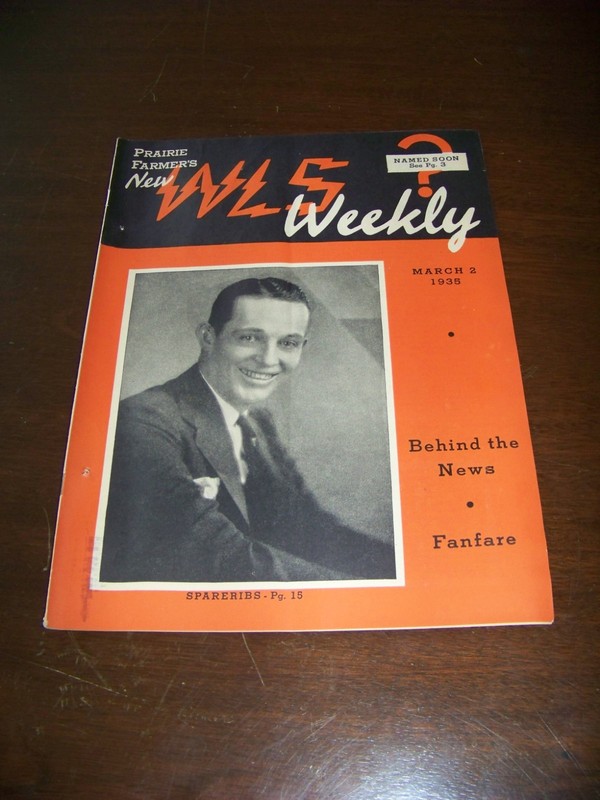 1935 Prairie Farmer's New WLS Weekly George Greiner Julian Bentley Herbert Moore