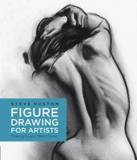 Figure Drawing for Artists: Making Every Mark Count (Volume 1)