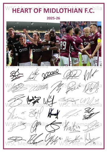 11924. Heart of Midlothian Signed Team Sheets A4 Print) CHOOSE A SEASON 2025-26