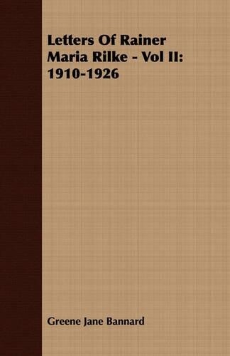 Thumbnail - Greene Jane Bannard Letters Of Rainer Maria Rilke - Vol Ii