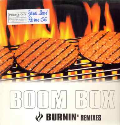Boom Box Burnin (When The Music Goes On) (Remixes) Vinyl Single 12inch
