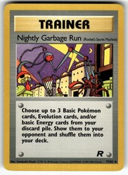 Nightly Garbage Run 77/82 Team Rocket