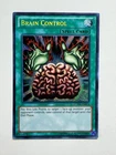 Brain Control LCYW EN074 Secret Rare UNL Edition YuGiOh Card NM