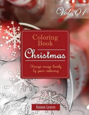 Fantasy Christmas: Gray Scale Photo Adult Coloring Book, Mind Relaxation Stress