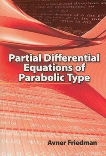 E.R. Dawson Avner Frie Partial Differential Equations of Parabolic  (Tascabile)