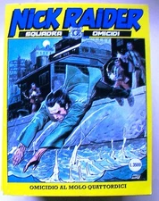 Nick Raider Murder Team - Pier Murder 14 No.136 September 1999