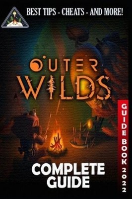 Kade Veum Outer Wilds Complete Guide (Paperback)