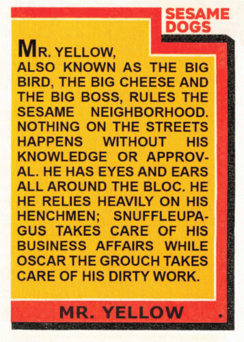Big Bird Mr Yellow Reservoir Dogs Mashup Chris51 Parody Card Sesame Street - Picture 2 of 2