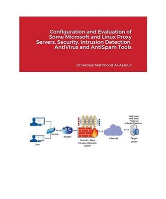 Configuration and Evaluation of Some Microsoft and Linux Proxy Servers, Security