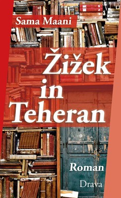 Sama Maani | Zizek in Teheran | Buch | Deutsch (2021) | Gebunden | Drava