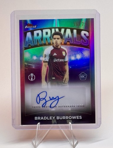 2025-26 Topps Finest UEFA Bradley Burrowes Arrivals Rookie Auto (Aston Villa)