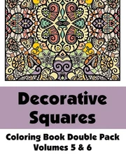 Decorative Squares Coloring Book Double Pack (Volumes 5 & 6) by H.R. Wallace Pub