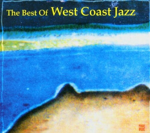 Aa.Vv. - The Best Of West Coast Jazz