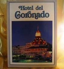 Hotel del Coronado The Dream that Became a Tradition