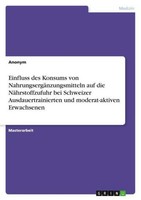 Einfluss Des Konsums Von NahrungsergäNzungsmitteln Auf Die NäHrstoffzufuhr Bei S