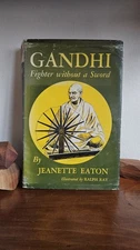 1950 GANDHI FIGHTER WITHOUT A SWORD By Jeanette Eaton - HC, Ex-Lib, 8th print