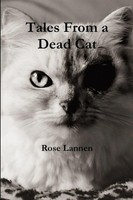 Rose Lannen | Tales From A Dead Cat | Taschenbuch | Englisch (2017) | [.]
