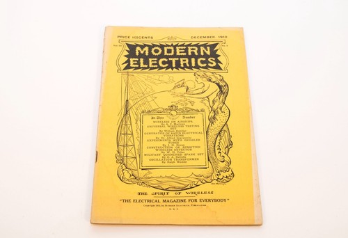 MODERN ELECTRICS VOLUME III NO. 9 DECEMBER 1910