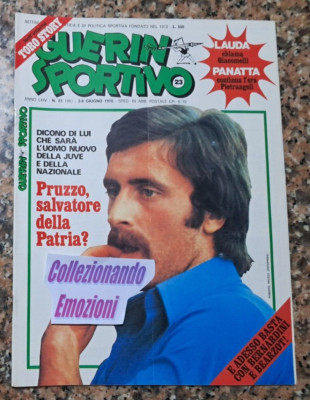 Guerin Sportivo Numéro 3 De 1977 : Une Vraie Pépite Pour Les Nostalgiques Du Foot ! Au Programme : Boninsegna, Pruzzo, La Juve, Pesaola Et Un Dossier Sur Toutes Les Coupes.