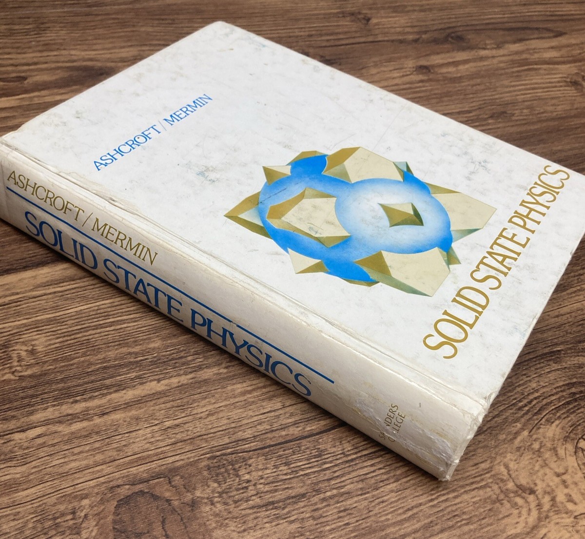 洋書 Solid State Physics by Ashcroft/Mermin Solid State Physics: Ashcroft, Neil, Mermin, N