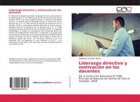 Madeleine Canchos Neyra | Liderazgo Directivo Y MotivacióN En Los Docentes