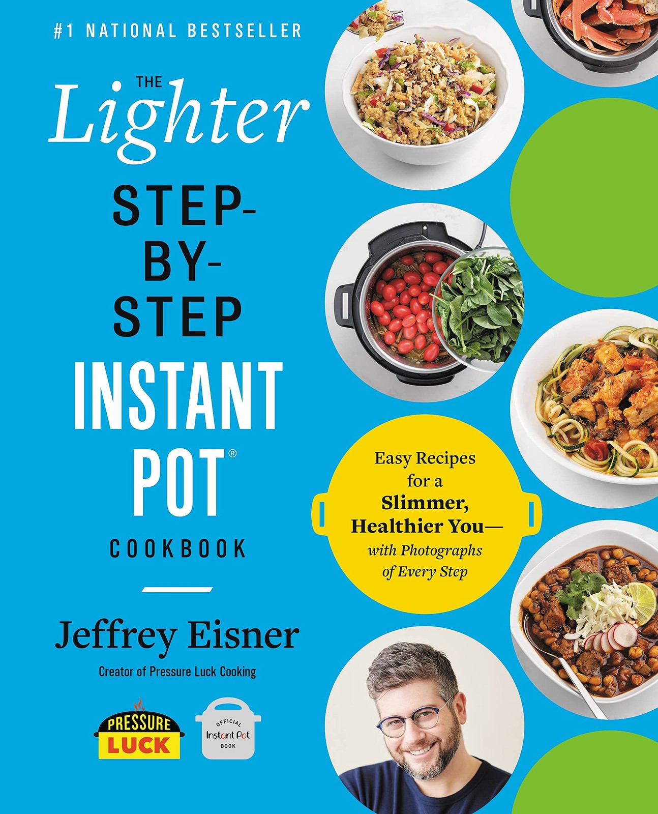 The Lighter Step-By-Step Instant Pot Cookbook by Jeffrey Eisner (Paperback Book) - Image 9
