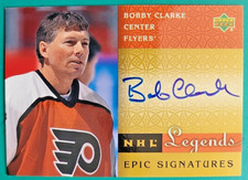 2001-02 Upper Deck Legends Epic Signatures #BC Bobby Clarke Team: Philadelphia