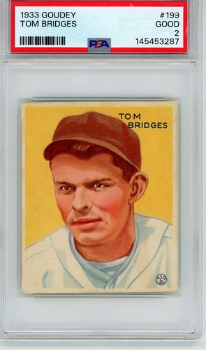 Tom Bridges #199 1933 Goudey card