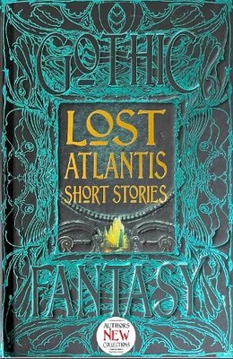 Jennifer Fuller Lost Atlantis Short Stories (Hardback) Gothic Fantasy