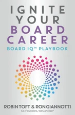 Ignite Your Board Career: Board IQ Playbook
