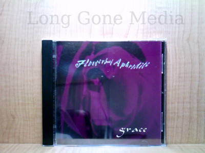 Grace by Flowers Of Aphrodite (CD, Rosebud Records)