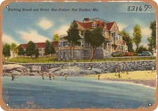 METAL SIGN - Maine Postcard - Bathing beach and Hotel Bar Harbor, Bar Harbor, M