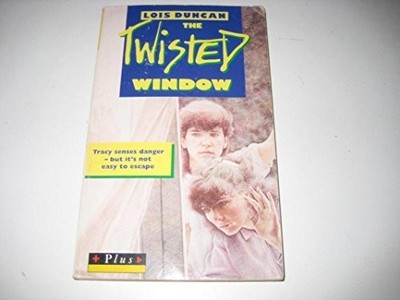 The Twisted Window (Plus), Lois, Duncan