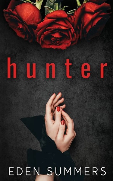 Eden Summers | Hunter | Taschenbuch | Englisch (2023) | Eden Summers-image