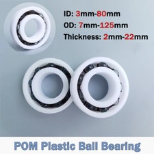 POM Plastic Deep Groove Ball Bearing Waterproof ID 3mm-80mm OD 7mm-125mm Various